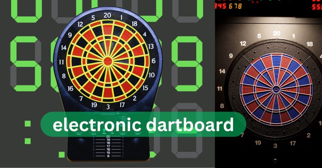 electronic dartboards